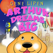 Arthur Dreams BIG