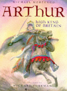 ARTHUR HIGH KING OF BRITAIN