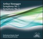 Arthur Honegger: Symphony No. 1; Symphony No. 3 "Liturgique"