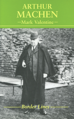 Arthur Machen - Valentine, Mark