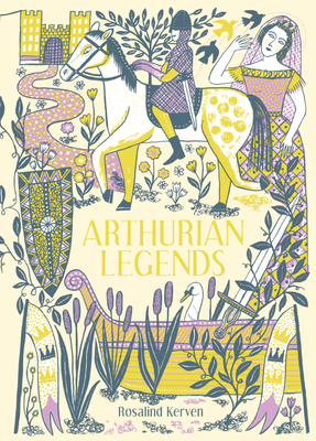 Arthurian Legends - Kerven, Rosalind