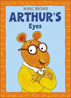 Arthur's Eyes - PBS for Kids, and Brown, Marc Tolon