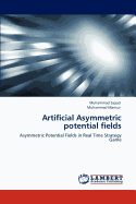 Artificial Asymmetric Potential Fields