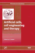 Artificial Cells, Cell Engineering and Therapy