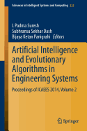 Artificial Intelligence and Evolutionary Algorithms in Engineering Systems: Proceedings of Icaees 2014, Volume 2
