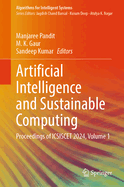 Artificial Intelligence and Sustainable Computing: Proceedings of ICSISCET 2023