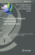 Artificial Intelligence Applications and Innovations: 16th Ifip Wg 12.5 International Conference, Aiai 2020, Neos Marmaras, Greece, June 5-7, 2020, Proceedings, Part I