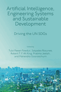 Artificial Intelligence, Engineering Systems and Sustainable Development: Driving the Un Sdgs