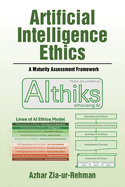 Artificial Intelligence Ethics: A Maturity Assessment Framework