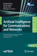 Artificial Intelligence for Communications and Networks: Third EAI International Conference, AICON 2021, Xining, China, October 23-24, 2021, Proceedings, Part I