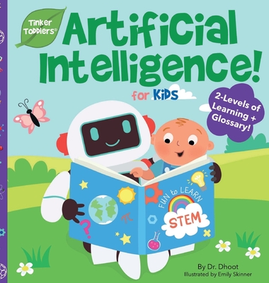 Artificial Intelligence for Kids (Tinker Toddlers) - Dhoot