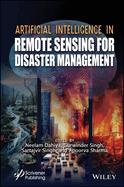 Artificial Intelligence in Remote Sensing for Disaster Management