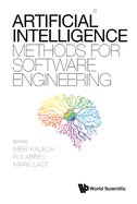 Artificial Intelligence Methods For Software Engineering