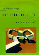 Artificial Life: An Overview