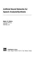 Artificial neural networks for speech analysis/synthesis