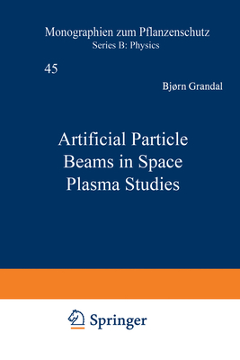 Artificial Particle Beams in Space Plasma Studies - Grandal, Bjorn, and North, A