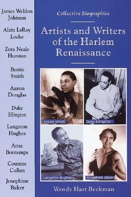 Artists and Writers of the Harlem Renaissance - Hart Beckman, Wendy