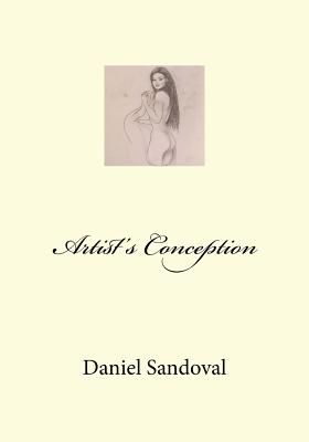 Artist's Conception - Sandoval, Daniel