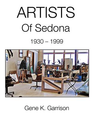 Artists of Sedona - Garrison, Gene K