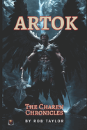 Artok: The Charen Chronicles