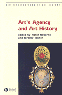 Art's Agency and Art History