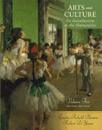 Arts and Culture: An Introduction to the Humanities, Volume II