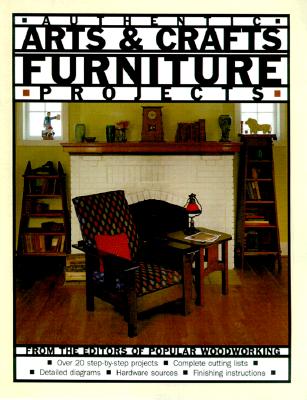 Arts & Crafts Furniture: Projects You Can Build for the Home - Howard, Blair