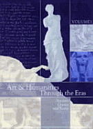 Arts & Humanities Through the Eras: 5 Volume Set