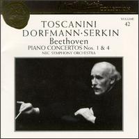 Arturo Toscanini Collection, Vol. 42: Beethoven - Piano Concertos Nos. 1 & 4 - Ania Dorfmann (piano); NBC Symphony Orchestra; Arturo Toscanini (conductor)