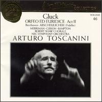 Arturo Toscanini Collection, Vol. 46: Gluck - Orfeo ed Euridice, Act II; Beethoven - Abscheulicher (Fidelio) - Barbara Gibson (soprano); Nan Merriman (vocals); Robert Shaw Chorale (choir, chorus); NBC Symphony Orchestra