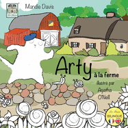 Arty ? la Ferme: Arty on the Farm