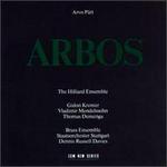 Arvo Prt: Arbos - Dennis Russell Davies / Hilliard Ensemble