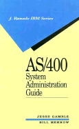 AS/400 System Administration Guide
