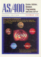 AS/400: System, Utilities, Database, and Programming