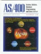 AS/400: System, Utilities, Database, and Programming - Lin, George, and Stewart, Gayla