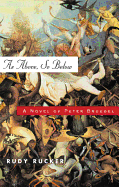 As Above, So Below: A Novel of Peter Bruegel