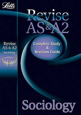 AS and A2 Sociology: Study Guide - Chapman, Steve