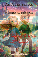 As Aventuras na Floresta M?stica