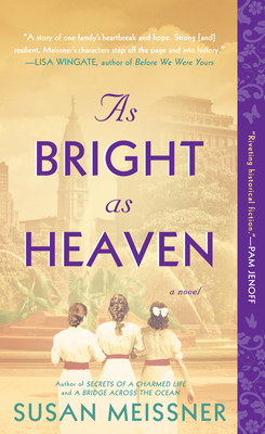 As Bright As Heaven - Meissner, Susan