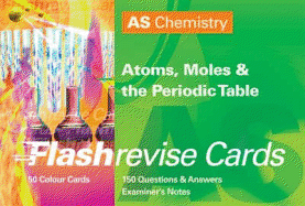 As Chemistry: Atoms, Moles and the Periodic Table