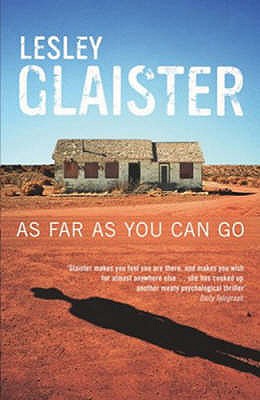 As Far as You Can Go - Glaister, Lesley