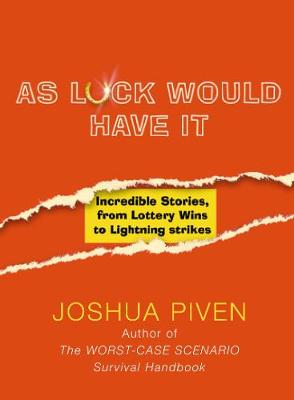 As Luck Would Have It - Piven, Joshua