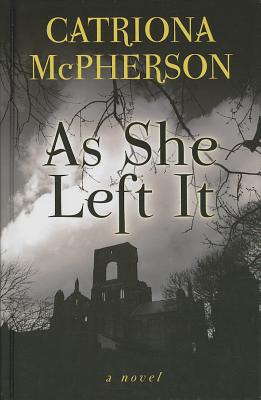As She Left It - McPherson, Catriona