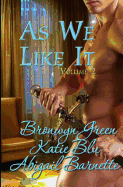 As We Like It: Volume Two