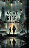 As We Rise...