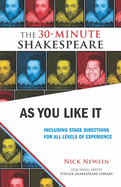 As You Like It: Including Stage Directions for All Levels of Experience