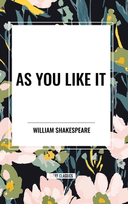 As You Like It - Shakespeare, William