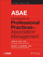 ASAE Handbook of Professional Practices in Association Management