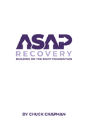 ASAP Recovery: Building on the Right Foundation