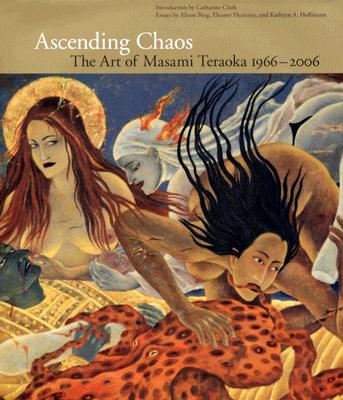 Ascending Chaos: The Art of Masami Teraoka - Clark, Catharine (Introduction by), and Bing, Alison (Text by), and Heartney, Eleanor (Text by)